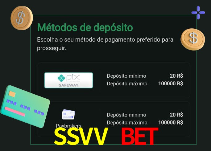 O cassino SSVV Bet oferece uma grande variedade de métodos de pagamento