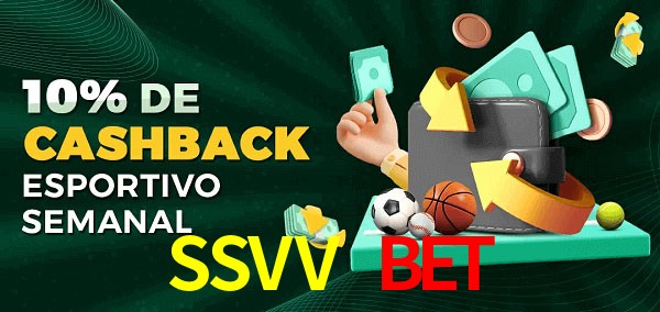 10% de bônus de cashback na SSVV Bet